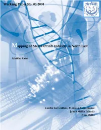 Mapping of Media (Print) Industry in North East