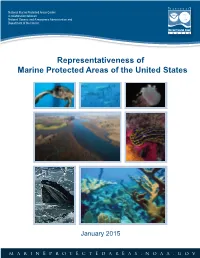 Marine Protected Areas Center a Collaboration Between National Oceanic and Atmospheric Administration and Department of the Interior