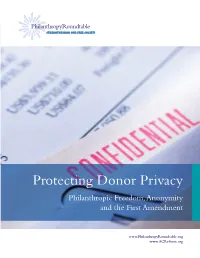 Protecting Donor Privacy Philanthropic Freedom, Anonymity and the First Amendment