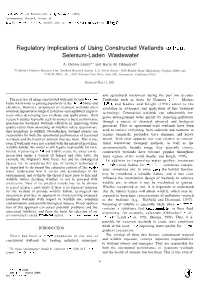 Regulatory Implications of Using Constructed Wetlands Totreat Selenium-Laden Wastewater