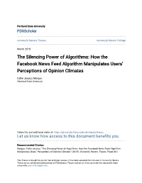 The Silencing Power of Algorithms: How the Facebook News Feed Algorithm Manipulates Users’ Perceptions of Opinion Climates