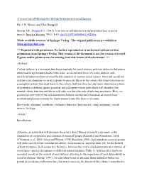 A Review on Self-Destructive Defense Behaviors in Social Insects. By