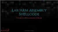 ARM Assembly Shellcode from Zero to ARM Assembly Bind Shellcode
