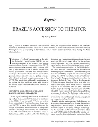 Brazil's Accession to the Mtcr