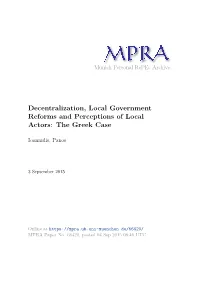 Decentralization, Local Government Reforms and Perceptions of Local Actors: the Greek Case