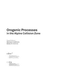 Orogenic Processes in the Alpine Collision Zone