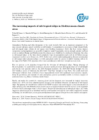 The Increasing Impacts of Sub-Tropical Ridges in Mediterranean Climate Areas