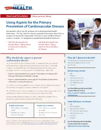 Using Aspirin for the Primary Prevention of Cardiovascular Disease