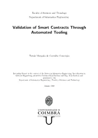 Validation of Smart Contracts Through Automated Tooling