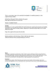 An Empirical Investigation of Volatility Dynamics in the Cryptocurrency Market