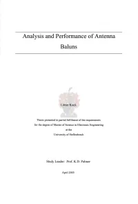 Analysis and Performance of Antenna Baluns