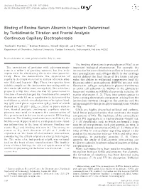 Binding of Bovine Serum Albumin to Heparin Determined by Turbidimetric Titration and Frontal Analysis Continuous Capillary Electrophoresis