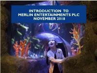 Introduction to Merlin Entertainments Plc November 2018
