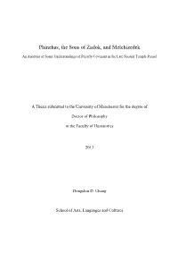 Phinehas, the Sons of Zadok, and Melchizedek