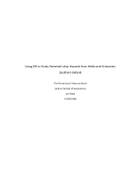 Using GIS to Study Potential Lahar Hazards from Hekla and Grímsvötn, Southern Iceland