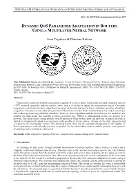 Dynamic Qos Parameter Adaptation in Routers Using a Multilayer Neural Network