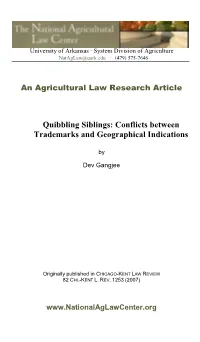 Quibbling Siblings: Conflicts Between Trademarks and Geographical Indications