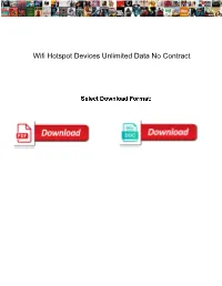 Wifi Hotspot Devices Unlimited Data No Contract