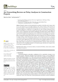 An Overarching Review on Delay Analyses in Construction Projects