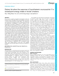 Dietary Fat Alters the Response of Hypothalamic Neuropeptide Y to Subsequent Energy Intake in Broiler Chickens Xiao J