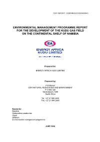 Environmental Management Programme Report for the Development of the Kudu Gas Field on the Continental Shelf of Namibia