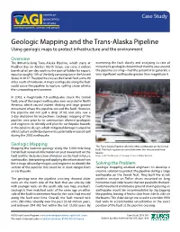 Geologic Mapping and the Trans-Alaska Pipeline Using Geologic Maps to Protect Infrastructure and the Environment