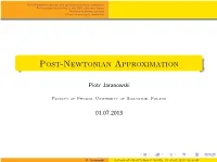 Post-Newtonian Approximation