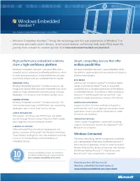Windows Embedded Standard 7 Brings the Technology and Rich User Experiences of Windows 7 to Enterprise and Media Centric Devices