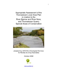 Appropriate Assessment of the Thomastown Local Area Plan in Relation to the River Barrow and River Nore, and Thomastown Quarry Special Areas of Conservation