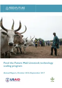 Feed the Future Mali Livestock Technology Scaling Program (FTF-MLTSP): Annual Report, October 2016–September 2017 I