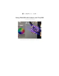 Using Webusb with Arduino and Tinyusb Created by Anne Barela