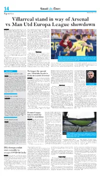 Villarreal Stand in Way of Arsenal Vs Man Utd Europa League Showdown