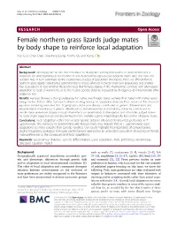 Female Northern Grass Lizards Judge Mates by Body Shape to Reinforce Local Adaptation Kun Guo, Chen Chen, Xiao-Fang Liang, Yan-Fu Qu and Xiang Ji*