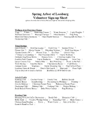 Spring Arbor of Leesburg Volunteer Sign-Up Sheet (Please Check the Box Or Boxes That You Might Be Interested in Helping With)
