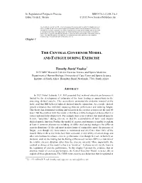 The Central Governor Model and Fatigue During Exercise
