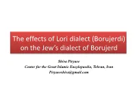 The Effects of Lori Dialect (Borujerdi) on the Jew's Dialect of Borujerd