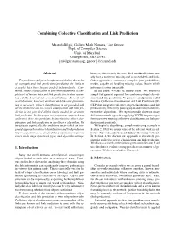 Combining Collective Classification and Link Prediction