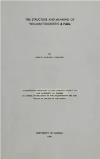 THE STRUCTURE and MEANING of WILLIAM FAULKNER's a Fable