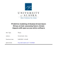 Ursus Arctos): Assessing Future Climate Impacts with Open Access Online Software