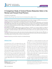 A Comparison Study of Cervical Flexion-Relaxation Ratio in the Normal and Forward Head Postures
