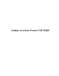 Sodium Ascorbate Powder USP MSDS Material Safety Data Sheet