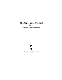The Operas of Mozart Part I