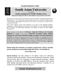 Details About the University, Its Academic Programmes, Salaries, Benefits, Service Conditions and Prescribed Application Forms Are Available On