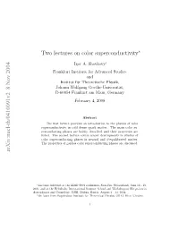 Two Lectures on Color Superconductivity