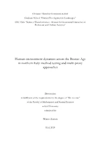 Human-Environment Dynamics Across the Bronze Age in Northern Italy: Method Testing and Multi-Proxy Approaches