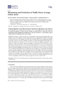 Monitoring and Prediction of Traffic Noise in Large Urban Areas