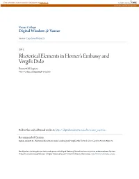 Rhetorical Elements in Homerâ•Žs Embassy and Vergilâ•Žs Dido