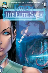 Sample File ‹THE ELITE SAGA› Issue 1 of 5 “The Loss of Innocence” the Story So Far