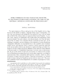 Some Comments on the Character and Scope of the Power of Proconsuls During the Time of the Republic: Imperium Consulare Or Proconsulare?*