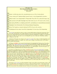 1 a Chronicle of the Philadelphia Section PGA and Its Members By